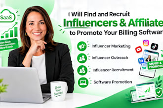 find influencers and affiliates to promote your billing software and saas