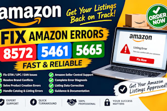 fix amazon 8572 5461 5665 8541 gtin brand product listing issues