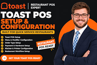 set up and configure toast pos for your quick service restaurant