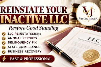 reinstate your inactive or dissolved llc and restore good standing