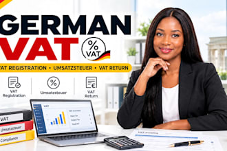 handle german vat registration, vat return, umsatzsteuer and vat compliance