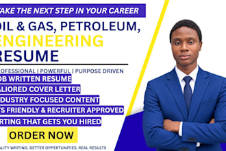 write an oil and gas, petroleum engineering resume and CV
