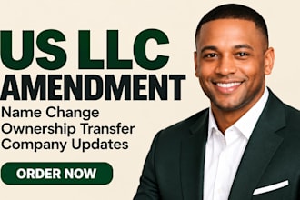 file your US llc amendment for name or ownership transfer and updates