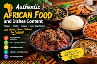 tutor you how to prepare authentic african food and dishes