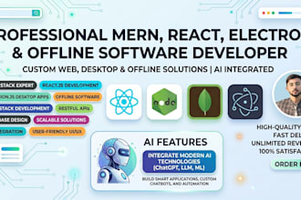 build custom web, desktop, and ai software using mern stack and electron js