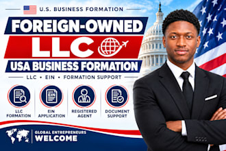 form your foreign owned US llc and assist with ein application