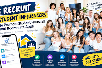 recruit student influencers to promote student housing and roommate apps