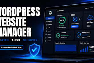 be your wordpress website manager for audits, updates and security