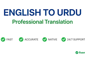 translate english to urdu and urdu to english professionally