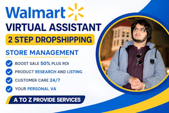 be virtual assistance for walmart dropshipping business