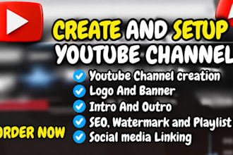 create and setup youtube channel, SEO optimization