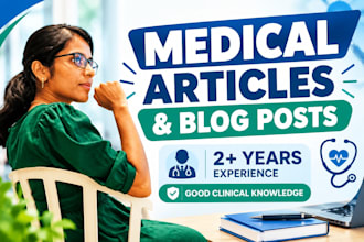 write medical articles and blog posts