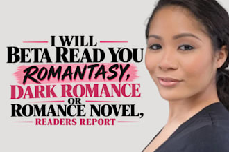 beta read romantasy, dark romance or romance novel, reader report