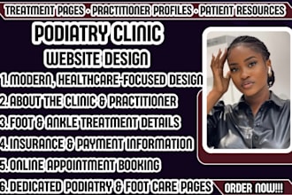 design a professional podiatry clinic and foot care website