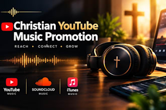 christian youtube music promotion soundcloud album music promotion itunes music