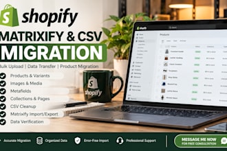 do shopify matrixify and CSV migration bulk product upload
