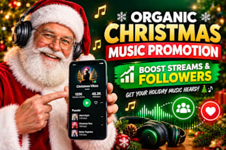 do organic christmas music promotion to boost streams and followers