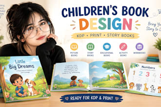 design a beautiful children book for print and KDP