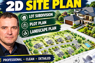 draw 2d site plan, plot plan, lot subdivision and landscape plan for permit