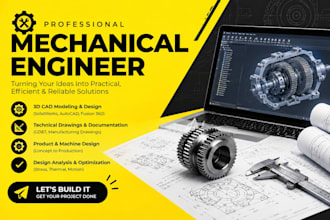be your mechanical engineer