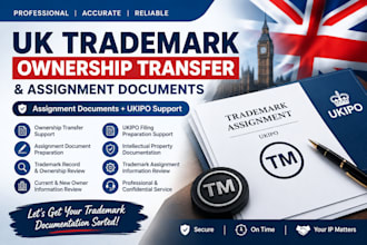 prepare UK trademark ownership transfer and assignment documents