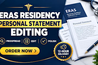 quickly edit and proofread your eras residency personal statement in 12 hours