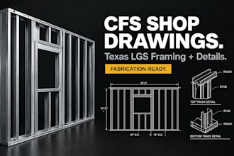 design texas cold formed steel cfs framing and shop drawings