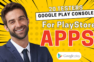 provide 12 testers or 20 testers for google play testing store apps for 15 days