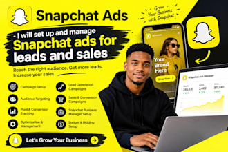 set up and manage snapchat ads for leads and sales