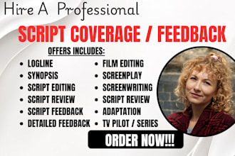 give notes, analysis, and script coverage for your film script or screenplay