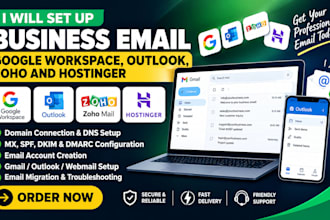 set up google workspace, outlook, zoho and hostinger business email