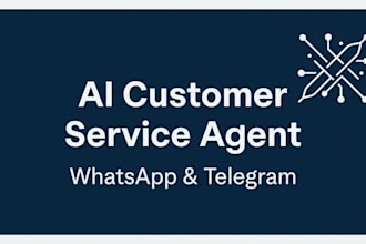 build an ai customer service agent for whatsapp and telegram