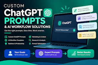 create custom chatgpt prompts and ai workflow solutions