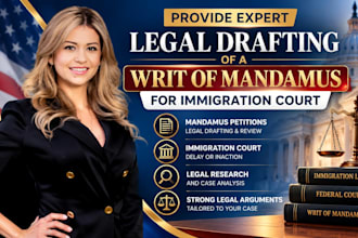 draft a writ of mandamus complaint for uscis and immigration visa delays