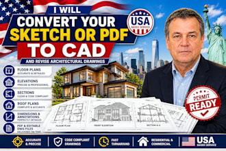convert your sketch or PDF to cad and revise architectural drawings