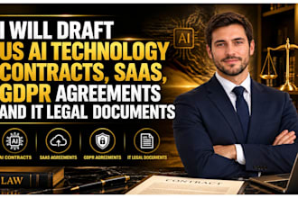 draft US ai technology contracts, saas, gdpr agreements and IT legal documents
