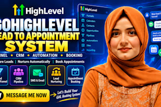 build a gohighlevel lead generation and appointment booking system