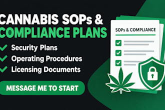 write cannabis sops, security and compliance plans for licensing