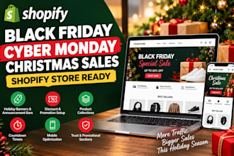 prepare shopify store black friday cyber monday christmas sales