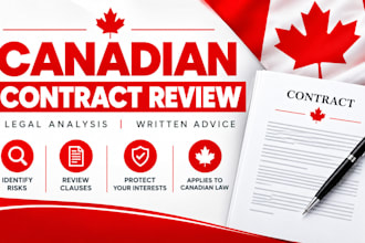 review your contract under canadian law and provide written legal advice