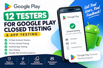provide 12testers google play closed testing and app testing