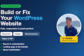 build or fix your wordpress website with elementor or oxygen