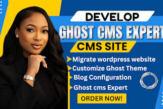 migrate wordpress website customize ghost theme develop ghost cms expert