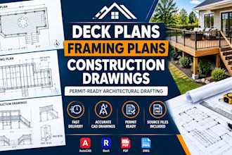 design deck plans, framing plans, permit drawings and construction drawings
