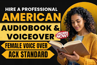 record professional audiobook narration and voice over in american female voice