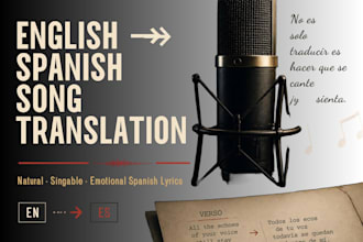 translate and adapt your english song into singable spanish lyrics traduction