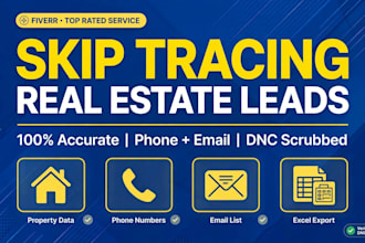 do real estate skip tracing,property research and owner leads generation