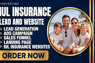 provide iul leads, insurance landing page, and  responsive iul insurance website