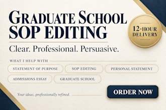 professionally edit your graduate school sop admission essay cv in 12 hours