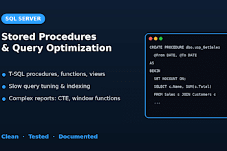 write, fix and optimize sql server stored procedures and queries